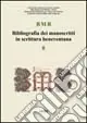Offerta Del Giorno BMB. Bibliografia dei manoscritti in scrittura beneventana. Vol. 8