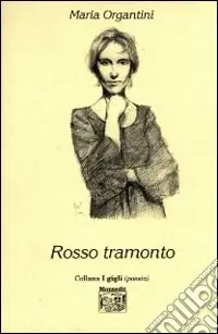 Nuova Collezione Rosso tramonto