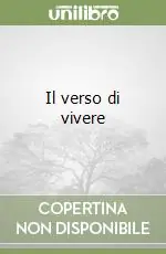 Il verso di vivere Offerta Speciale