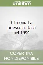 Reso Gratuito I limoni. La poesia in Italia nel 1994