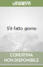 S‘è fatto giorno Super Prezzo