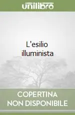 Non Perdere L‘esilio illuminista