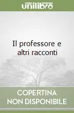 Economico Il professore e altri racconti