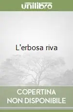 L‘erbosa riva Occasione