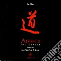 Esclusivo Adesh 2. The oracle. Ediz. italiana e inglese. Con CD Audio