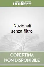 Nazionali senza filtro Offerta Del Giorno