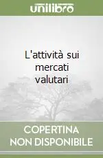 Bestseller L‘attività sui mercati valutari