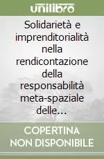 Spedizione Espresso Solidarietà e imprenditorialità nella rendicontazione della responsabilità meta-spaziale delle cooperative sociali