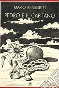 Pedro e il capitano Reso Gratuito