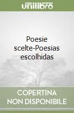 Miglior Prezzo Poesie scelte-Poesias escolhidas