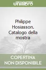 Nuovo Arrivo Philippe Hosiasson. Catalogo della mostra