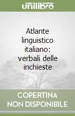 Atlante linguistico italiano verbali delle inchieste Occasione