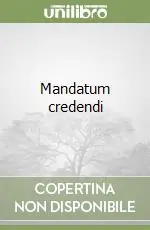 Mandatum credendi Più Venduto