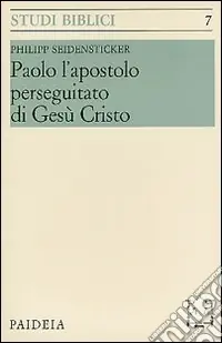 Ultime Pezzi Paolo l‘apostolo perseguitato di Gesù Cristo