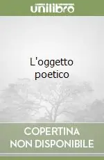 L‘oggetto poetico Ultima Occasione
