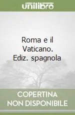 Affare Roma e il Vaticano. Ediz. spagnola