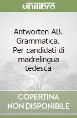 Pagamento Sicuro Antworten AB. Grammatica. Per candidati di madrelingua tedesca
