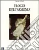 Super Prezzo Elogio dell‘armonia