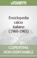 Enciclopedia calcio italiano (1960-1965) Offerta Lampo