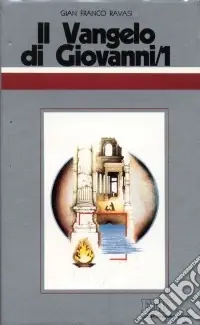 Il Vangelo di Giovanni. Ciclo di conferenze (Milano, Centro culturale S. Fedele). Vol. 1 Promozione Esclusiva