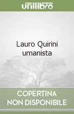 Promozione Esclusiva Lauro Quirini umanista