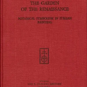 Promozione Esclusiva The Garden of the Renaissance Botanical Symbolism in Italian Painting