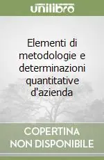 Promozione Elementi di metodologie e determinazioni quantitative d‘azienda
