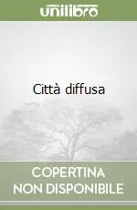 Città diffusa Ordina Subito