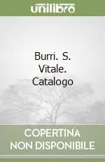 Burri. S. Vitale. Catalogo Offerta Del Giorno