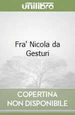 Prezzo Conveniente Fra‘ Nicola da Gesturi