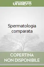 Spermatologia comparata Saldi