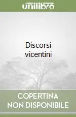 Ultima Occasione Discorsi vicentini