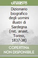 Dizionario biografico degli uomini illustri di Sardegna (rist. anast. Torino, 1837-38) Promozione