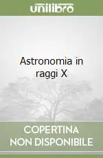 Astronomia in raggi X Consegna Rapida