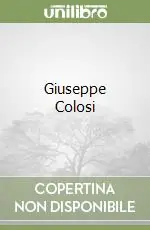 Giuseppe Colosi Solo Oggi
