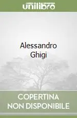Alessandro Ghigi Occasione
