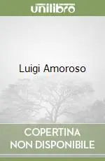 Quantità Limitata Luigi Amoroso