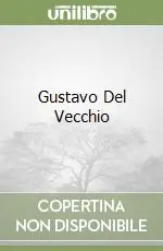 Offerta Limitata Gustavo Del Vecchio