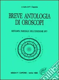 Spedito Oggi Breve antologia di oroscopi