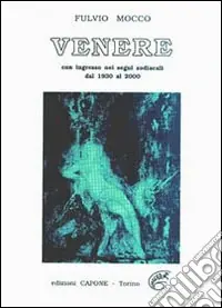Venere. Con effemeridi 1930/2000 Affare