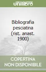 Bibliografia pesciatina (rist. anast. 1900) Novità