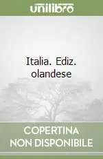 Non Perdere Italia. Ediz. olandese