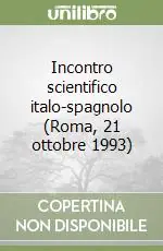 Incontro scientifico italo-spagnolo (Roma, 21 ottobre 1993) Ultima Occasione