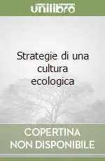 Super Prezzo Strategie di una cultura ecologica