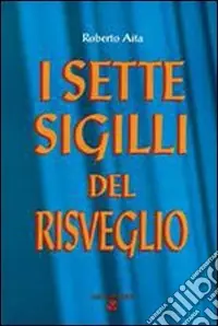 Offerta Lampo I sette sigilli del risveglio