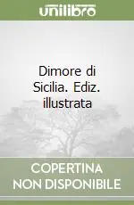 Scelto Dai Clienti Dimore di Sicilia. Ediz. illustrata