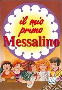 Il mio primo messalino Occasione Imperdibile