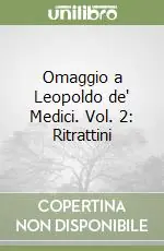 Omaggio a Leopoldo de‘ Medici. Vol. 2 Ritrattini Bestseller