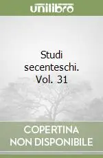 Studi secenteschi. Vol. 31 Promo Stagionale