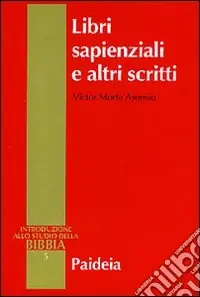 Offerta Del Giorno Libri sapienziali e altri scritti